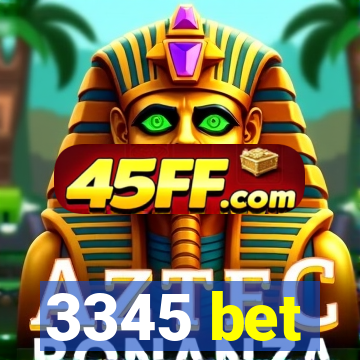 3345 bet